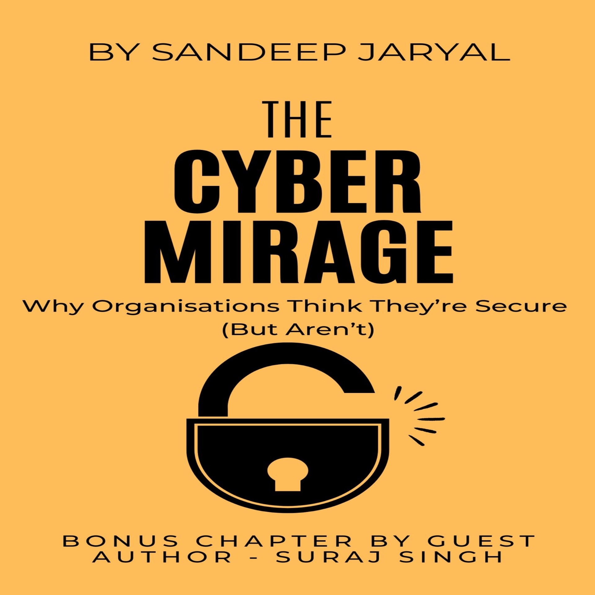 Cover of The Cyber Mirage by Sandeep Jaryal.